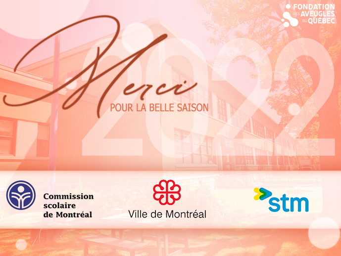 Description de l'image: texte: Merci pour la belle saison, accompagné du logo de la CSDM, de la ville de Montréal et de la STM.